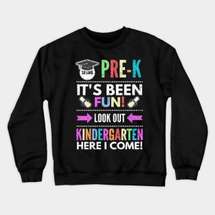 So Long PreK Look Out Kindergarten Here I Come Crewneck Sweatshirt